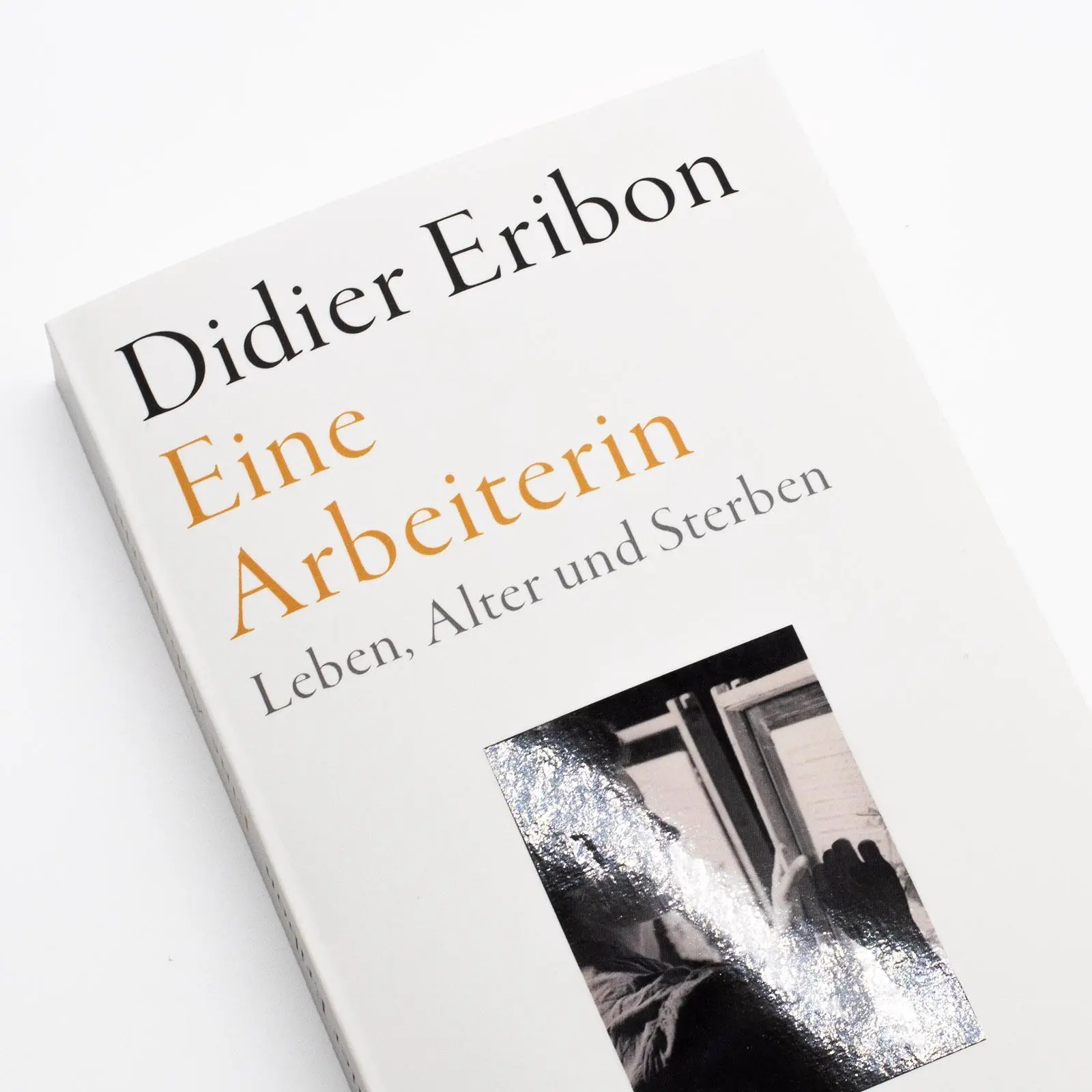 Bild: 9783518474761 | Eine Arbeiterin | Didier Eribon | Taschenbuch | 272 S. | Deutsch