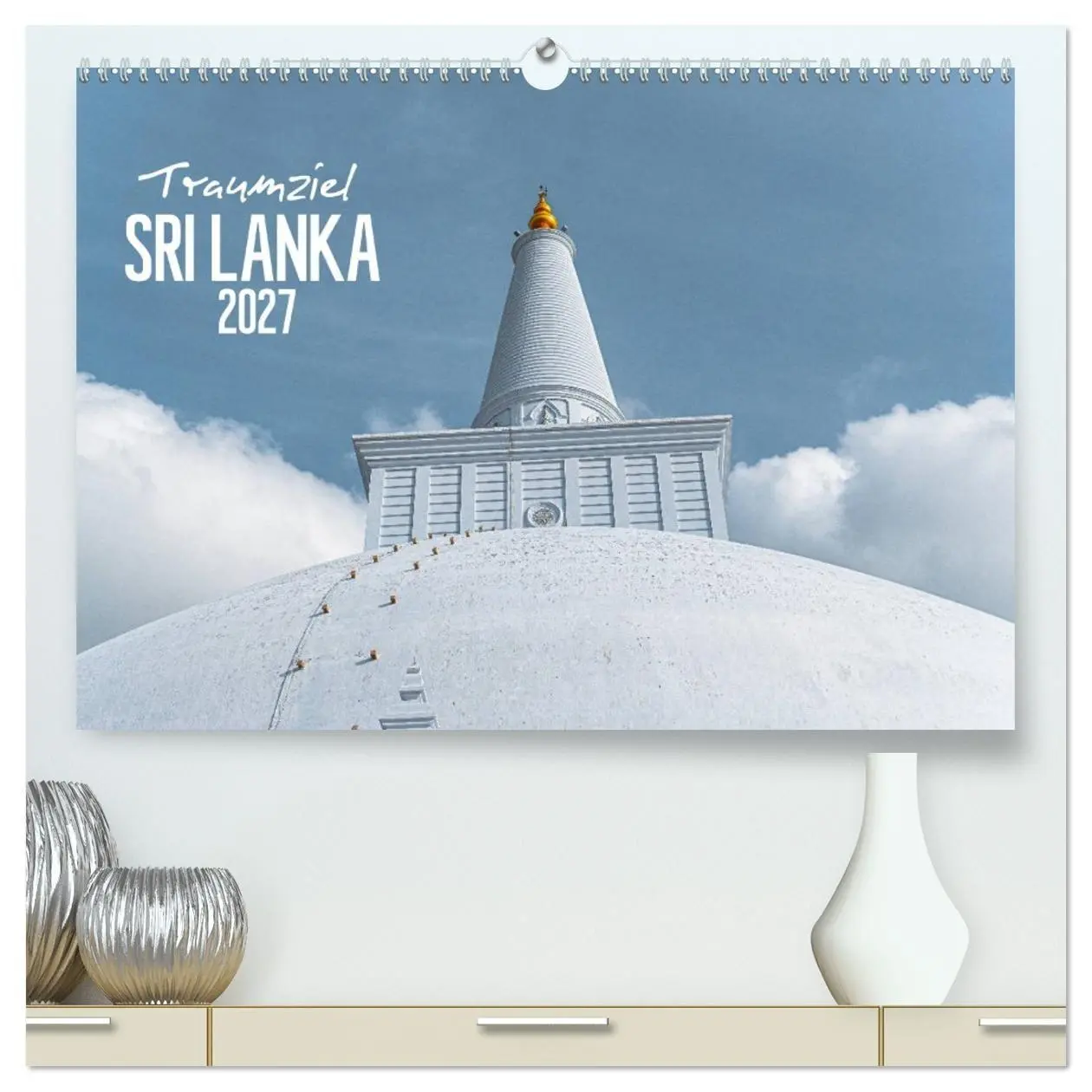 Cover: 9783569584761 | Traumziel Sri Lanka (hochwertiger Premium Wandkalender 2027 DIN A2...