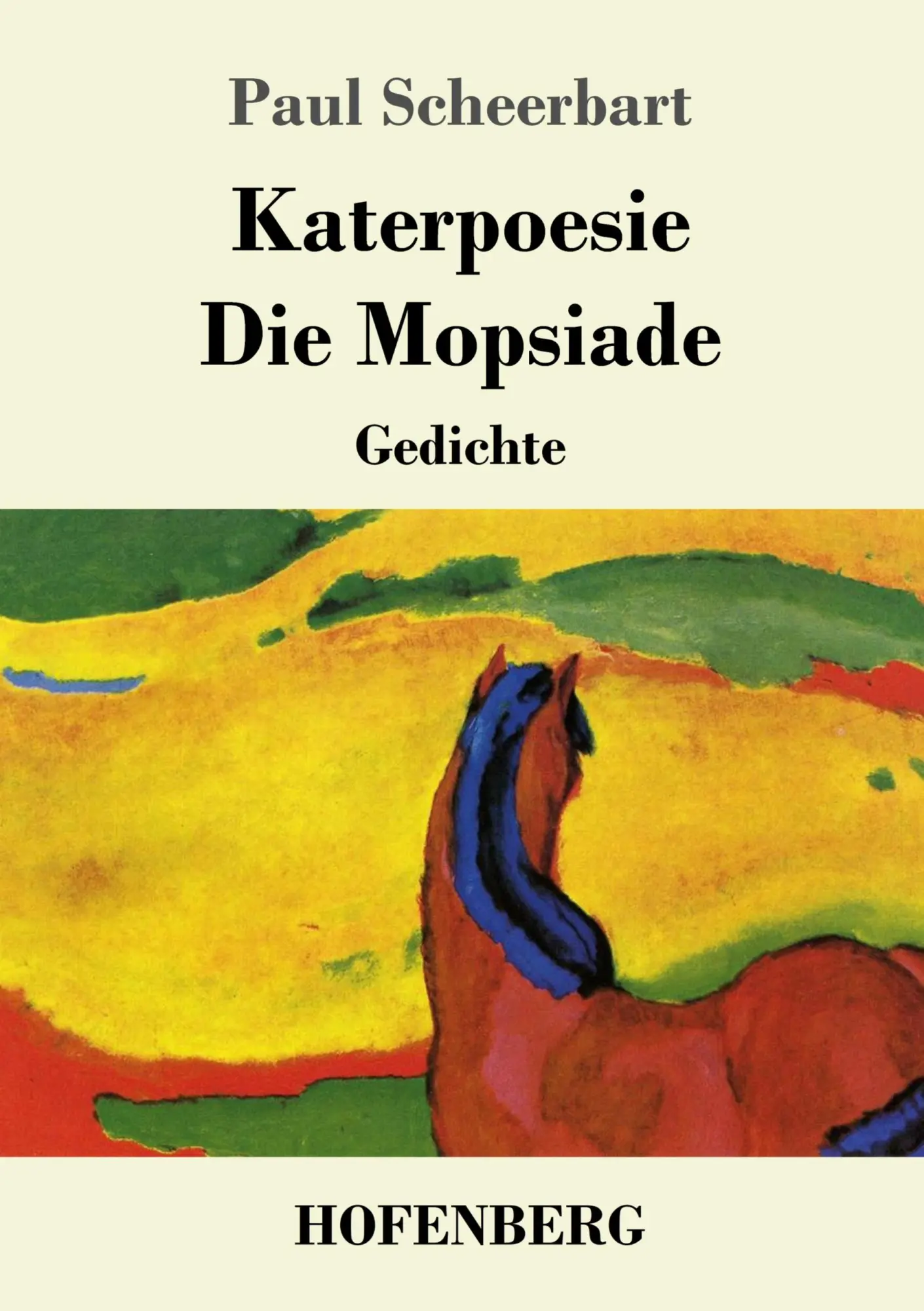 Cover: 9783743724761 | Katerpoesie / Die Mopsiade | Gedichte | Paul Scheerbart | Taschenbuch