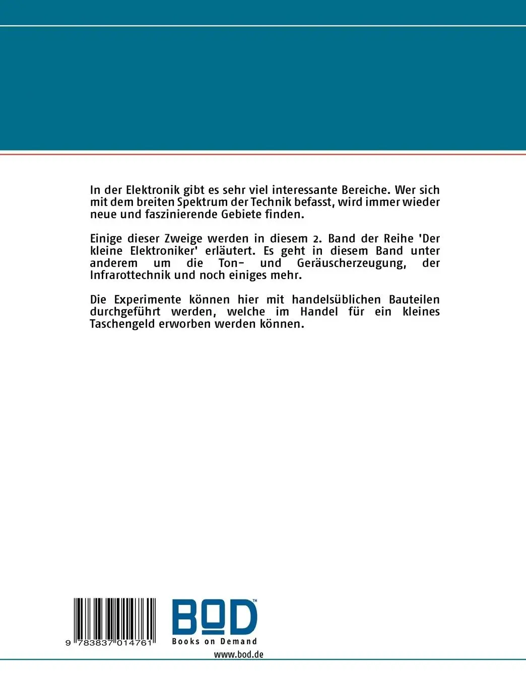 Rückseite: 9783837014761 | Der kleine Elektroniker | Band 2 - Wir basteln weiter | Thomas Krüger