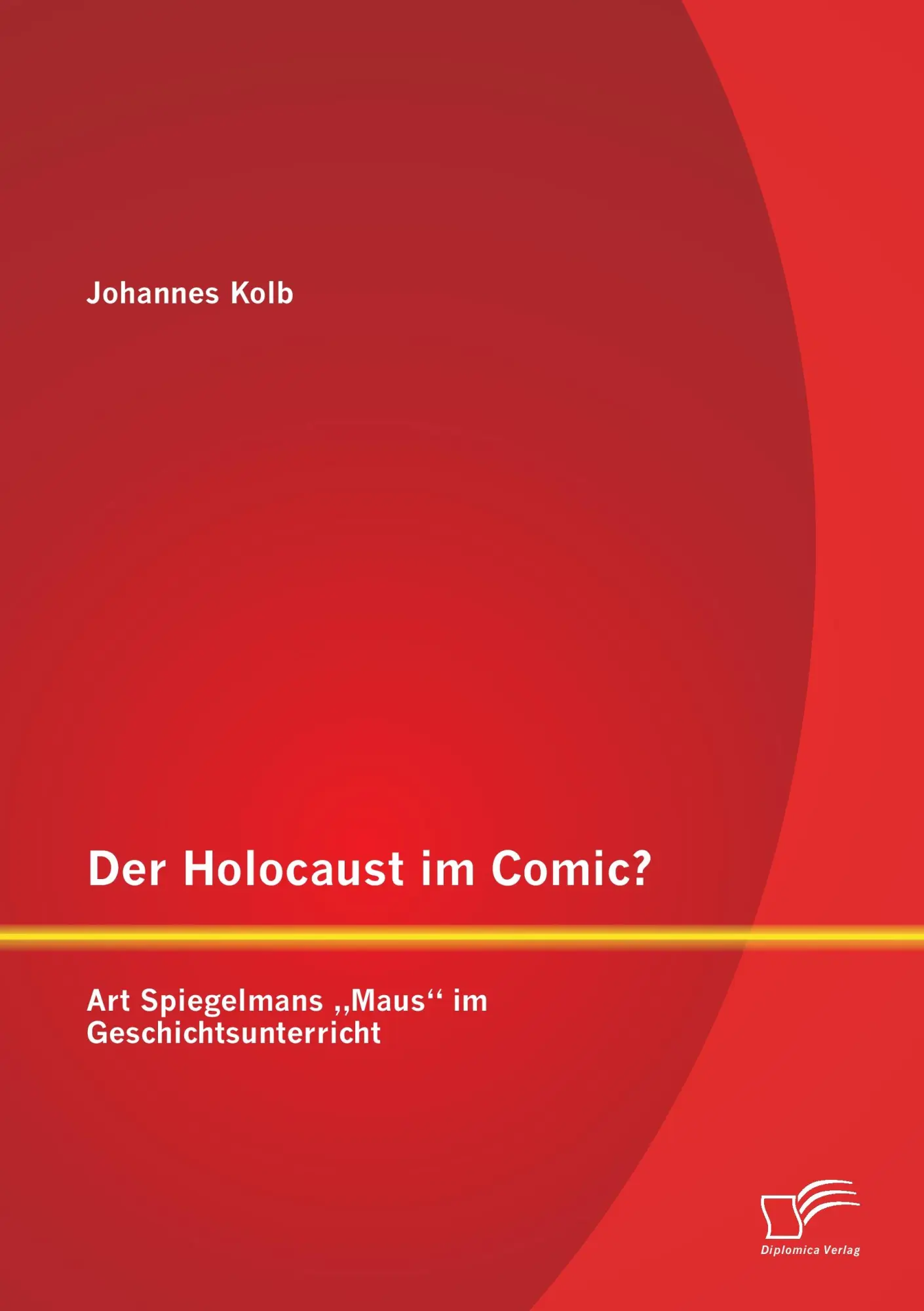 Cover: 9783842894761 | Der Holocaust im Comic? Art Spiegelmans "Maus" im Geschichtsunterricht