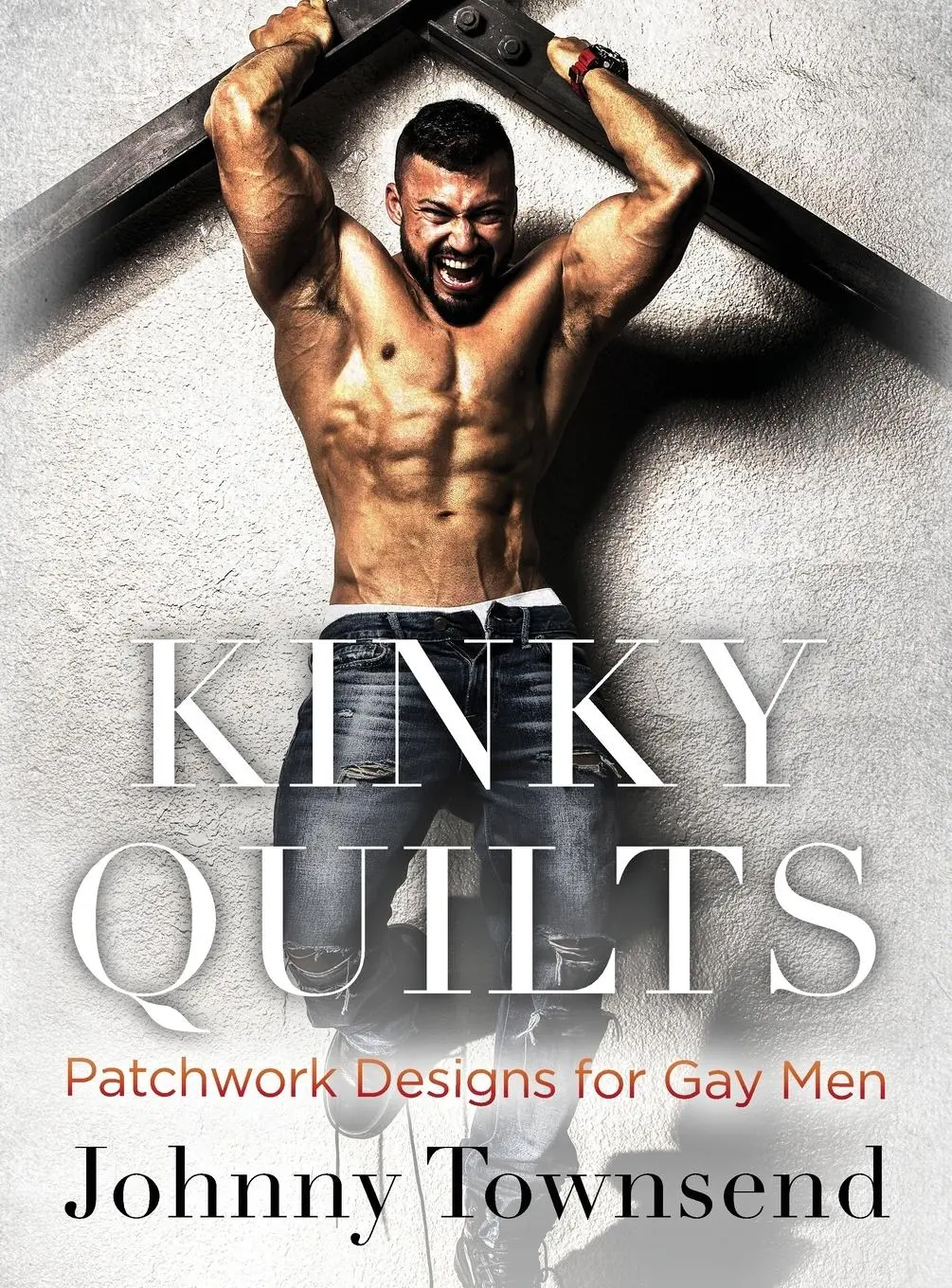 Cover: 9798988084761 | Kinky Quilts | Patchwork Designs for Gay Men | Johnny Townsend | Buch