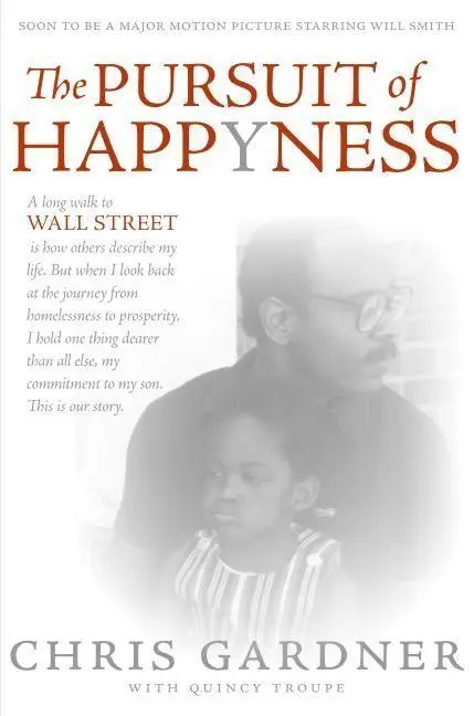 Cover: 9780060744861 | The Pursuit of Happyness | An NAACP Image Award Winner | Chris Gardner