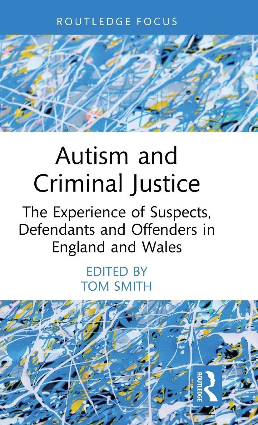 Cover: 9781032164861 | Autism and Criminal Justice | Tom Smith | Buch | Englisch | 2023
