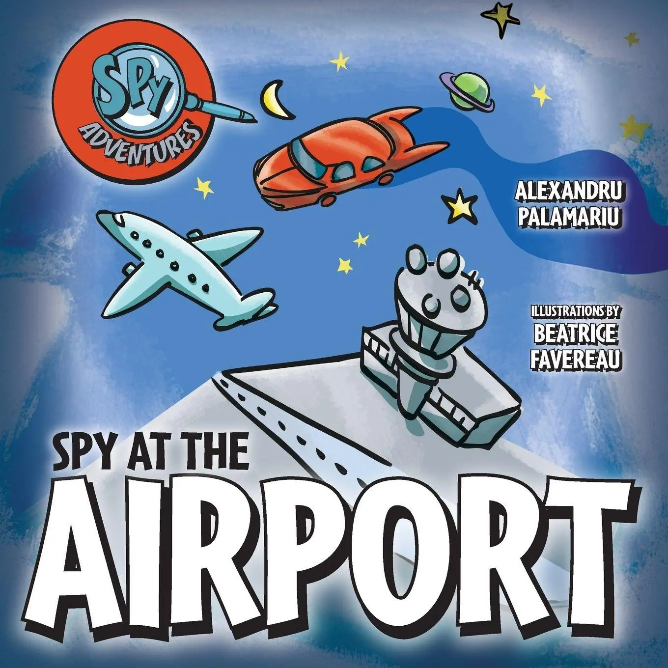 Cover: 9781038344861 | Spy at the Airport | Alexandru Palamariu | Taschenbuch | Englisch