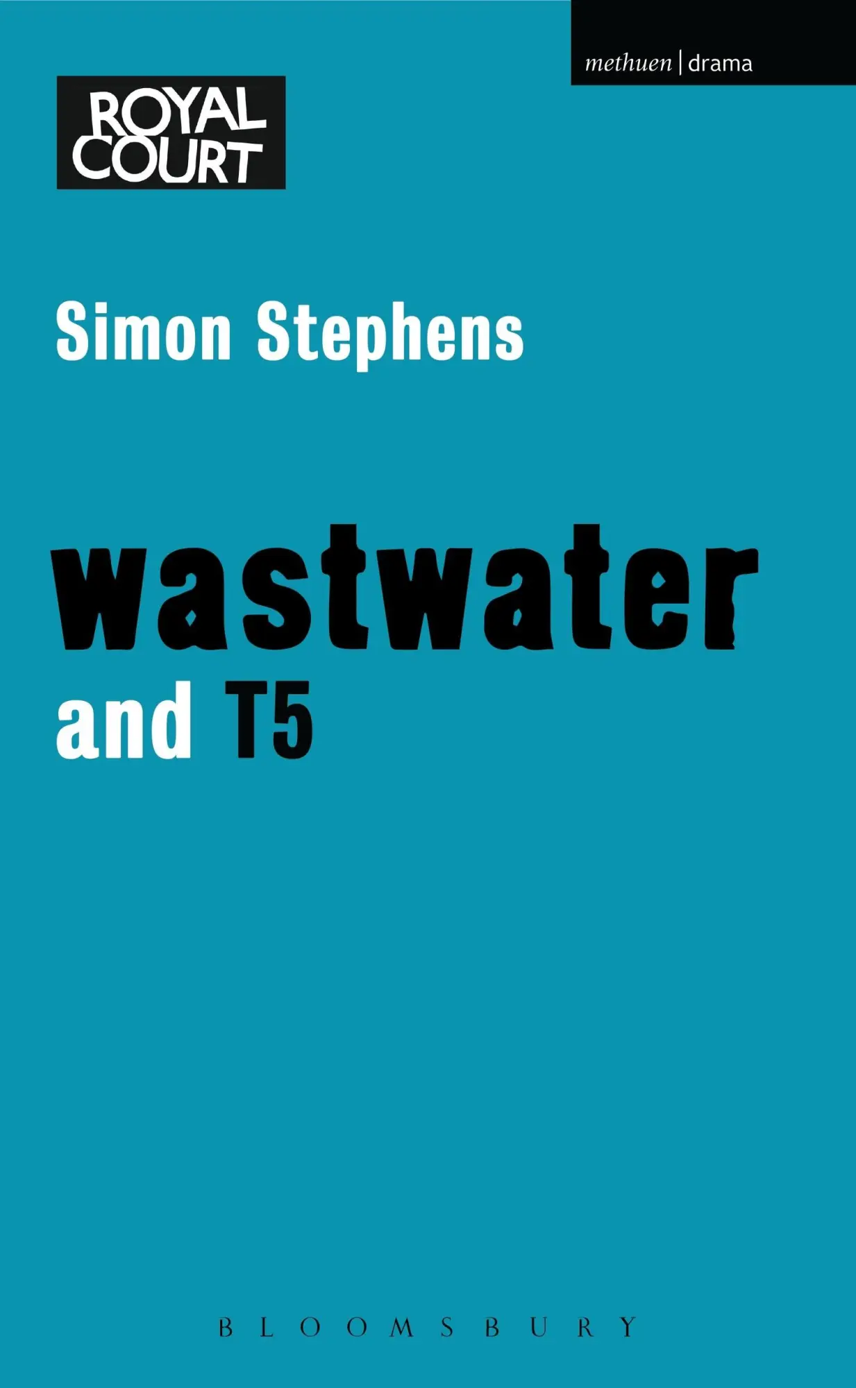 Cover: 9781408154861 | Wastwater' and 'T5' | Simon Stephens | Taschenbuch | Englisch | 2011