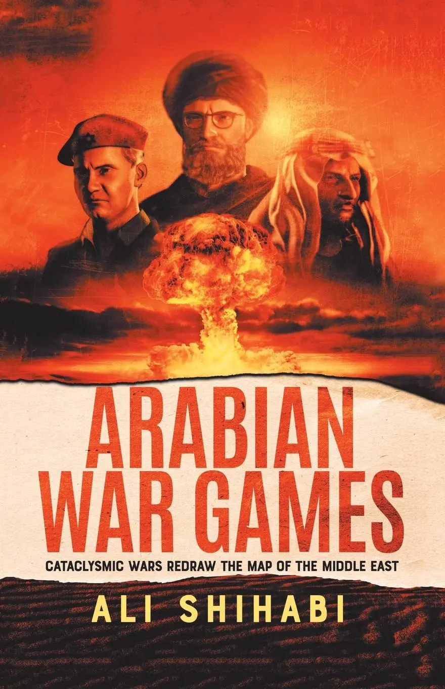 Cover: 9781469784861 | Arabian War Games | Cataclysmic Wars Redraw the Map of the Middle East