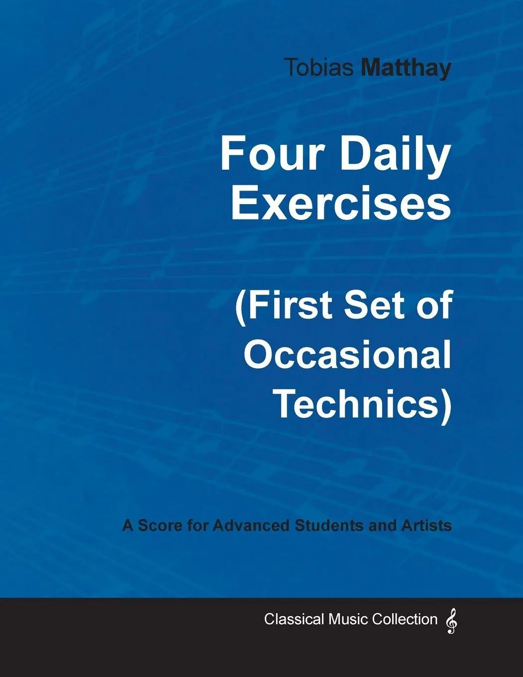 Cover: 9781528704861 | Four Daily Exercises (First Set of Occasional Technics) - For...