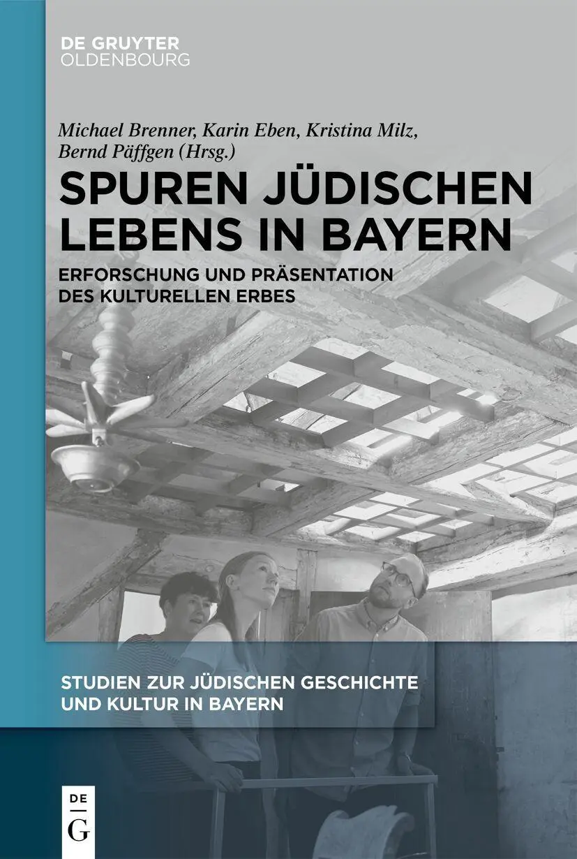 Cover: 9783111614861 | Spuren jüdischen Lebens in Bayern | Michael Brenner (u. a.) | Buch