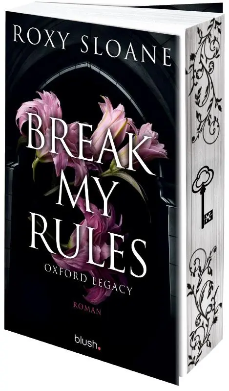 Cover: 9783734114861 | Break My Rules - Oxford Legacy | Roxy Sloane | Taschenbuch | 320 S.