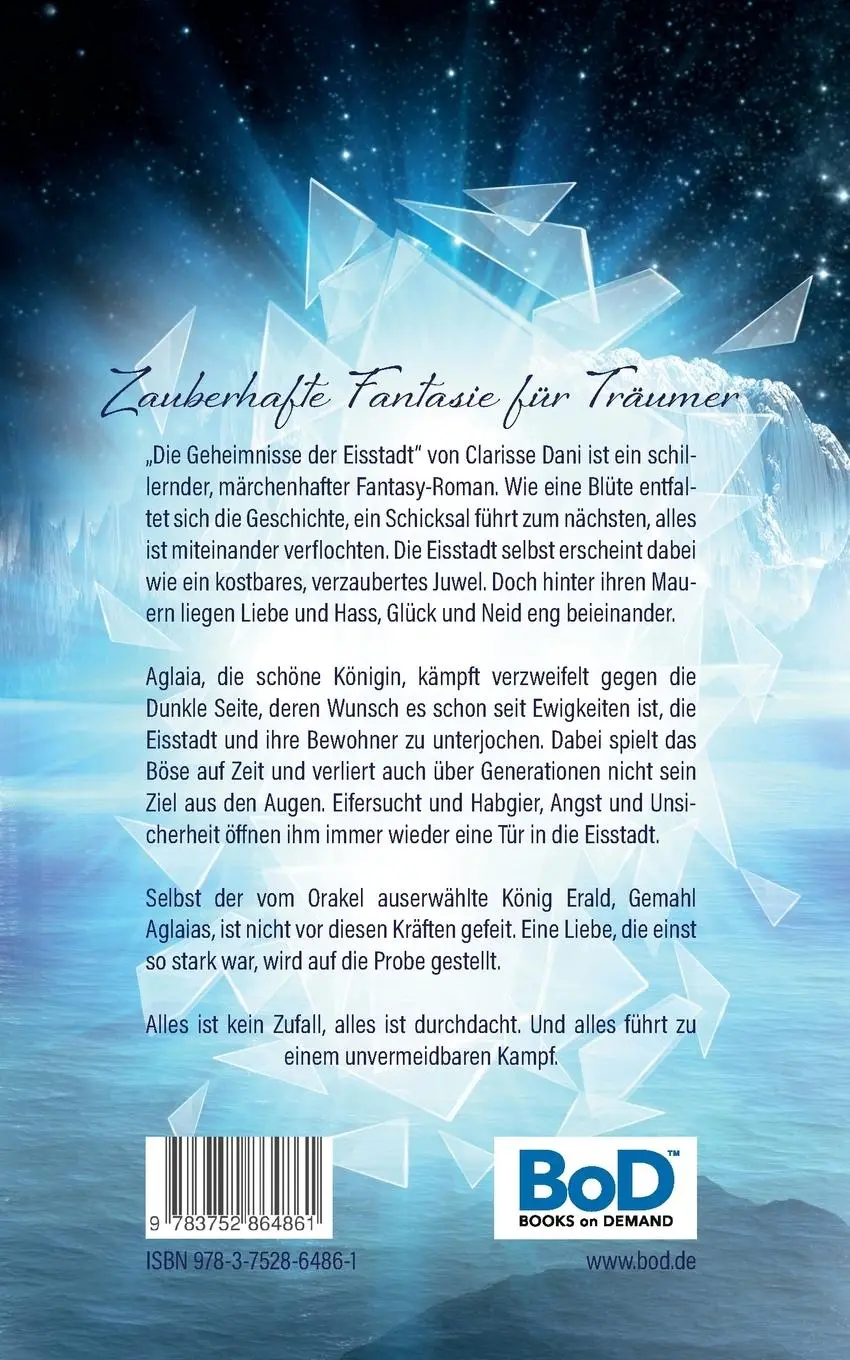 Rückseite: 9783752864861 | Die Geheimnisse der Eisstadt | Clarisse Dani | Taschenbuch | Paperback