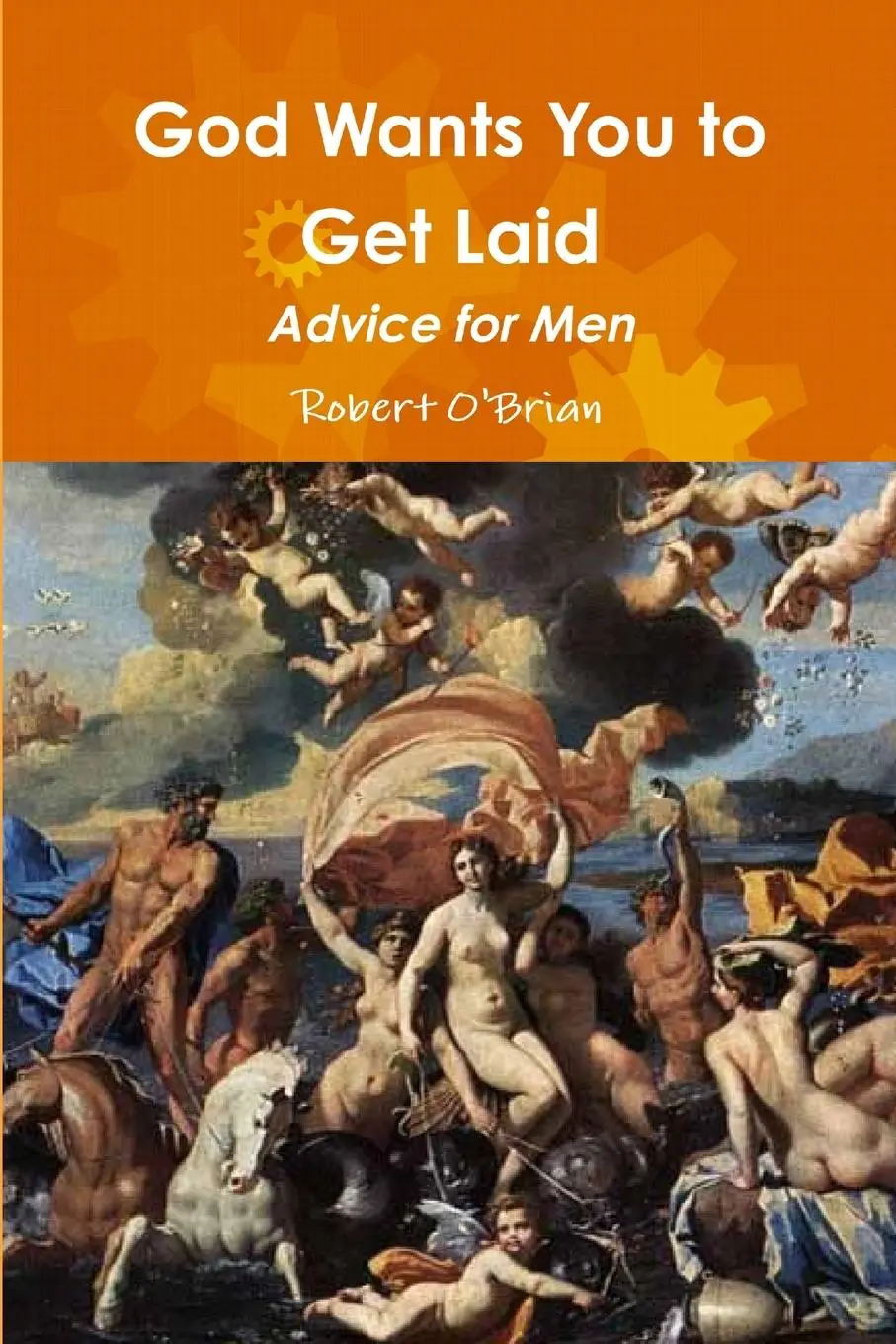 Cover: 9781300134961 | God Wants You to Get Laid | Advice for Men | Robert O'Brian | Buch