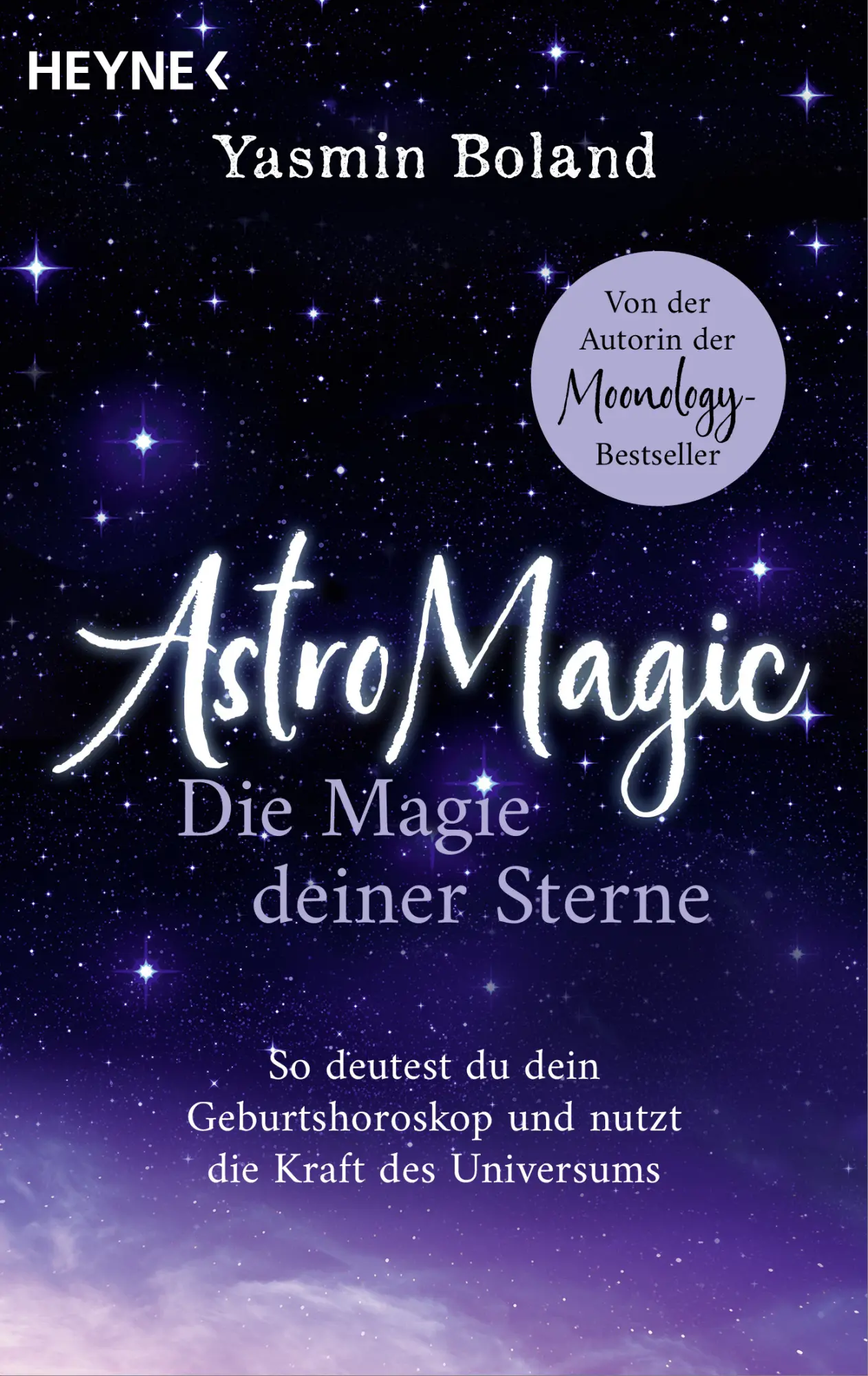 Cover: 9783453704961 | AstroMagic - Die Magie deiner Sterne | Yasmin Boland | Taschenbuch