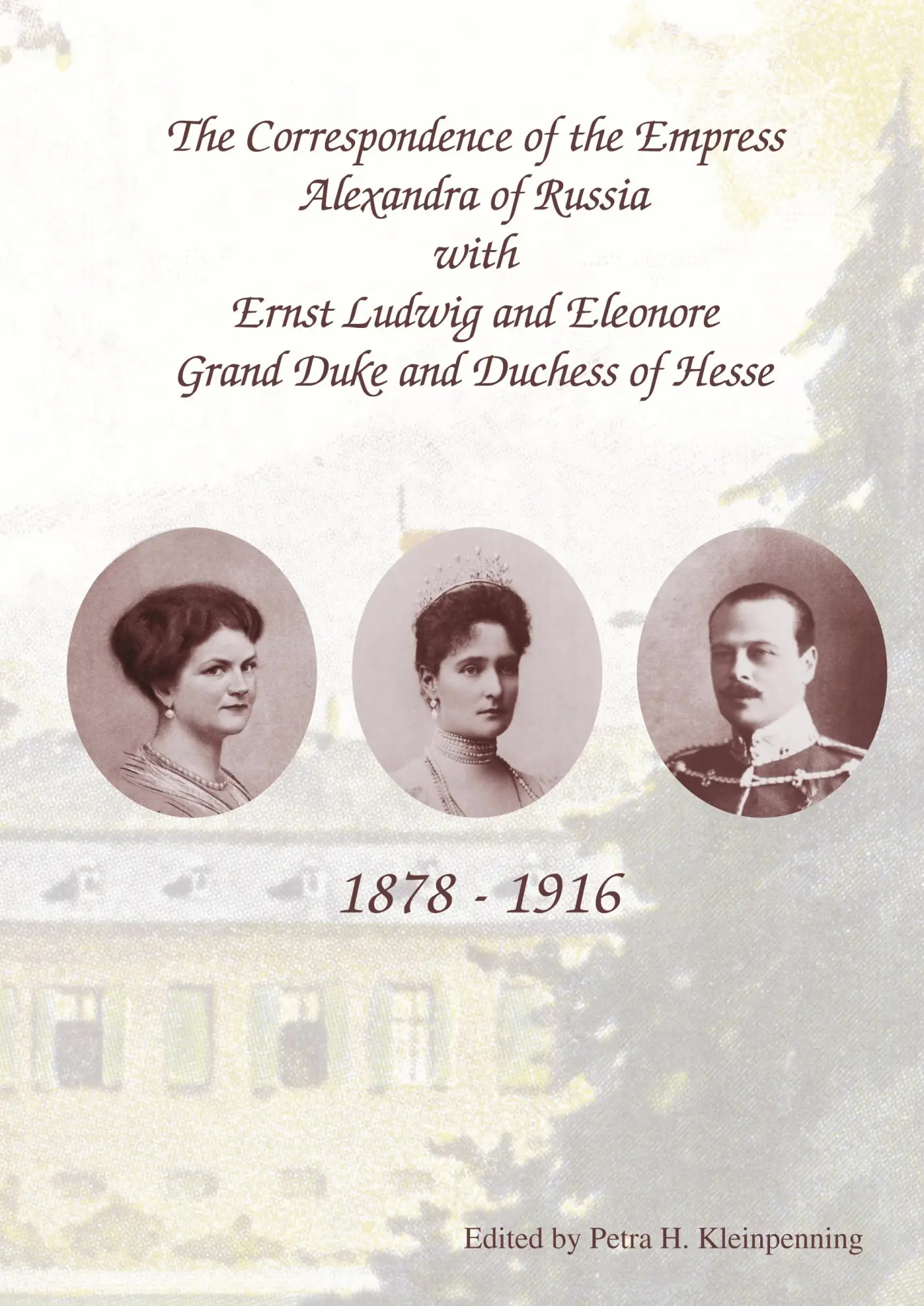 Cover: 9783842324961 | The Correspondence of the Empress Alexandra of Russia with Ernst...