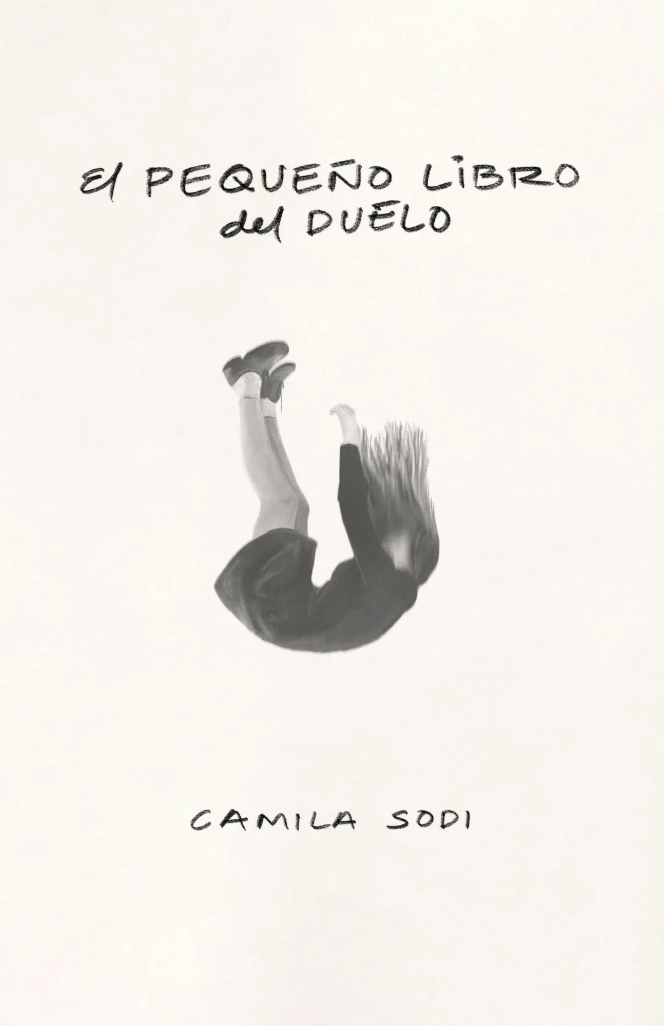 Cover: 9786073864961 | El Pequeño Libro del Duelo / The Small Book of Grief | Camila Sodi