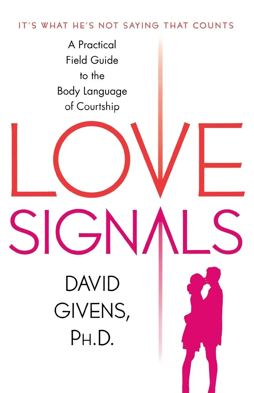 Cover: 9780312315061 | Love Signals | David Givens | Taschenbuch | Englisch | 2006