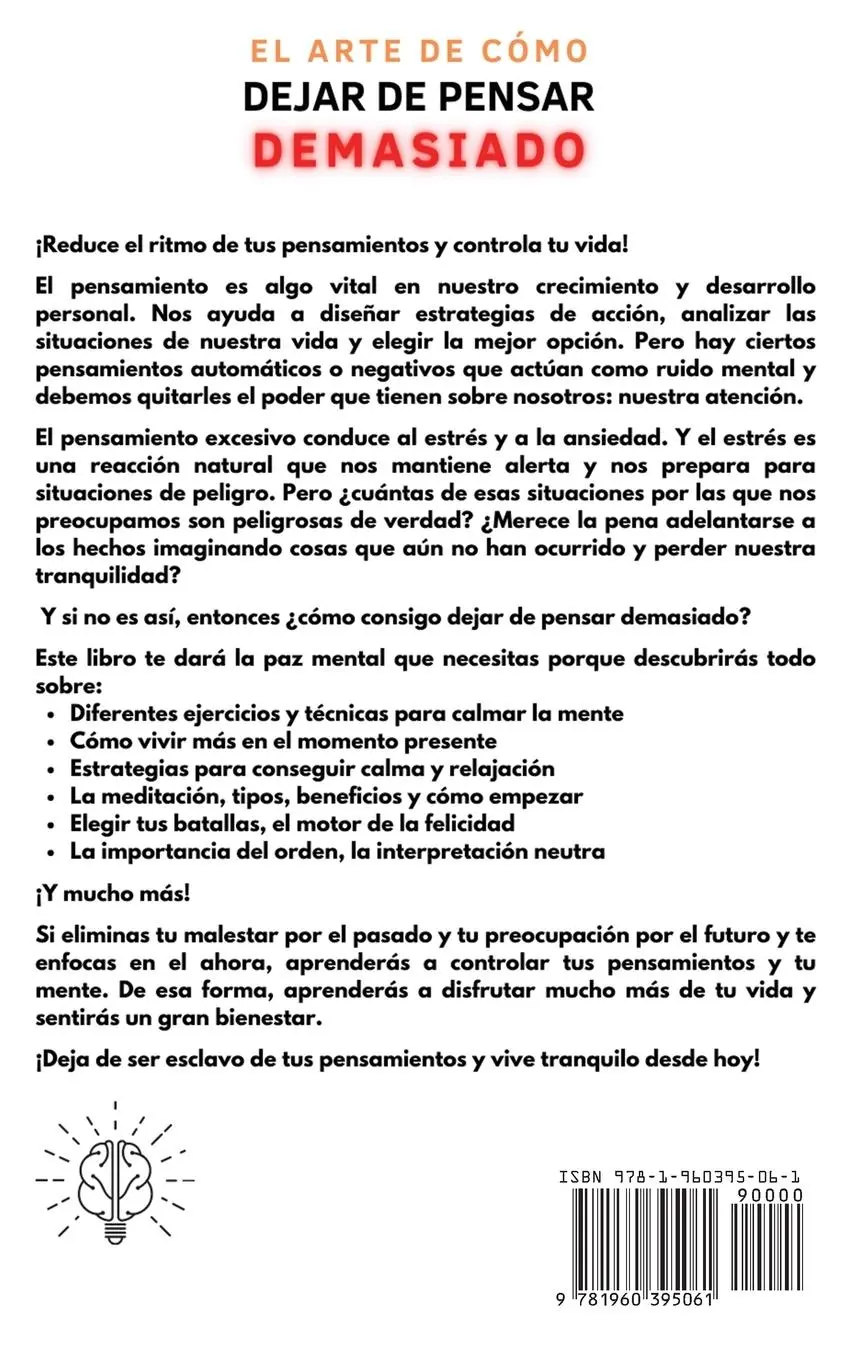 Rückseite: 9781960395061 | El Arte de Como Dejar de Pensar Demasiado | Chris Zen | Buch | 2023