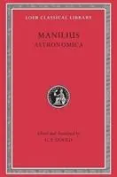 Cover: 9780674995161 | Astronomica | Manilius | Buch | Loeb Classical Library | Gebunden