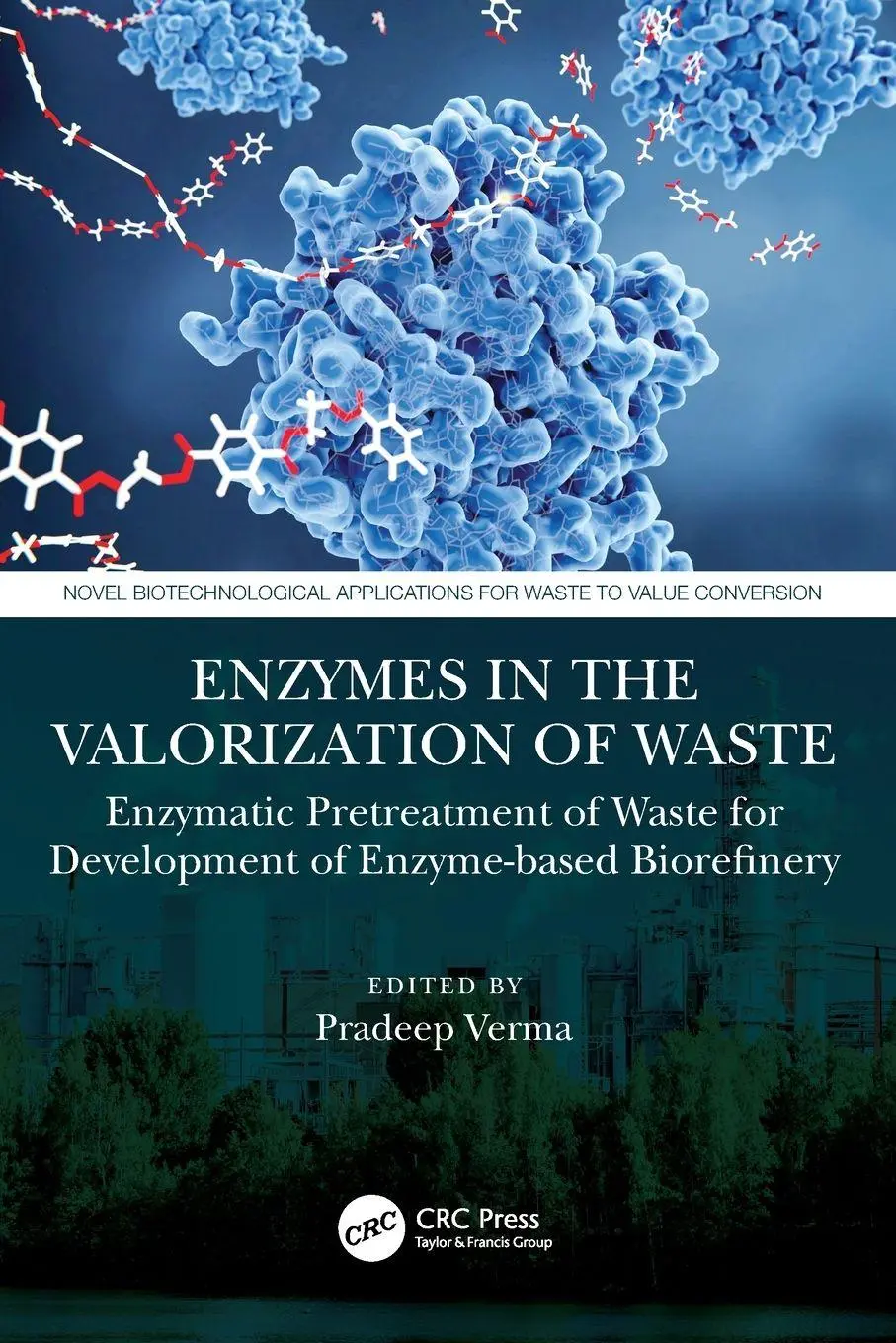 Cover: 9781032035161 | Enzymes in the Valorization of Waste | Pradeep Verma | Taschenbuch