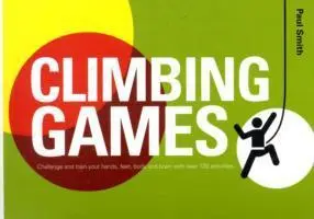 Cover: 9781906095161 | Climbing Games | Paul Smith | Taschenbuch | Kartoniert / Broschiert