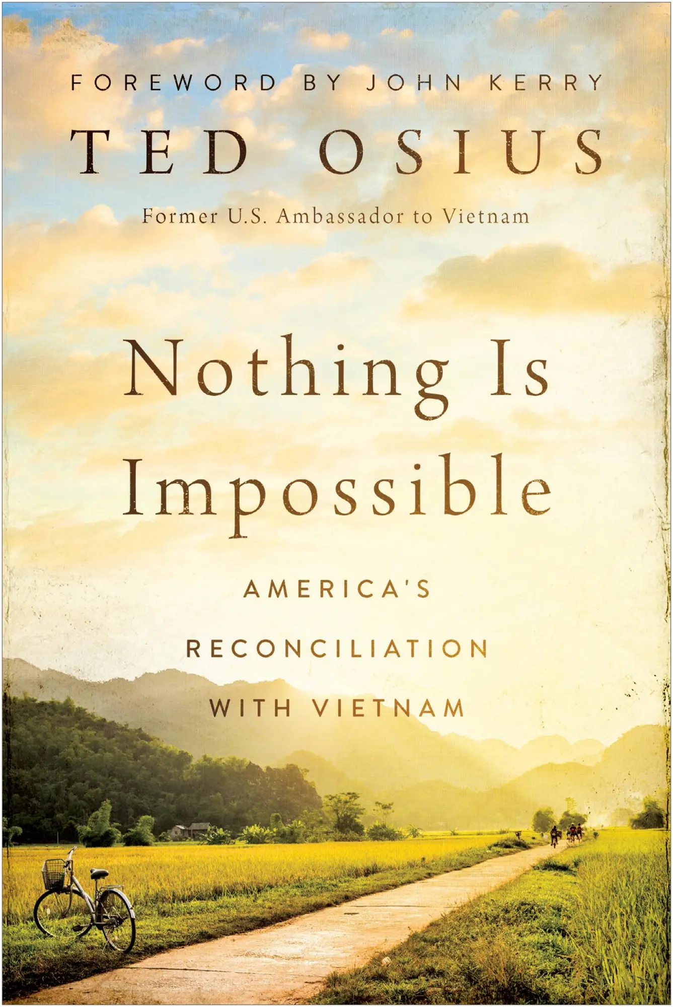 Cover: 9781978825161 | Nothing Is Impossible | America's Reconciliation with Vietnam | Osius