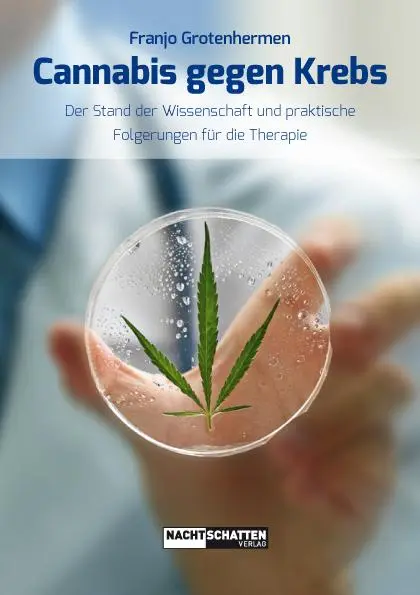 Cover: 9783037885161 | Cannabis gegen Krebs | Franjo Grotenhermen | Taschenbuch | 160 S.