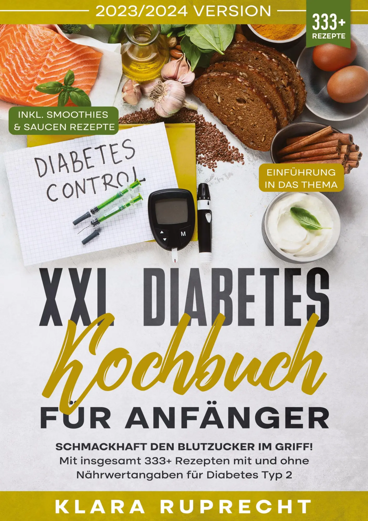 Cover: 9783384075161 | XXL Diabetes Kochbuch für Anfänger | Klara Ruprecht | Taschenbuch