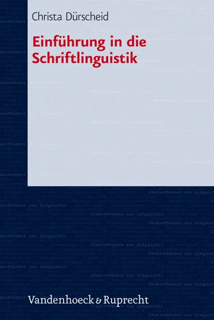 Cover: 9783525265161 | Einführung in die Schriftlinguistik | Studienbücher zur Linguistik 8