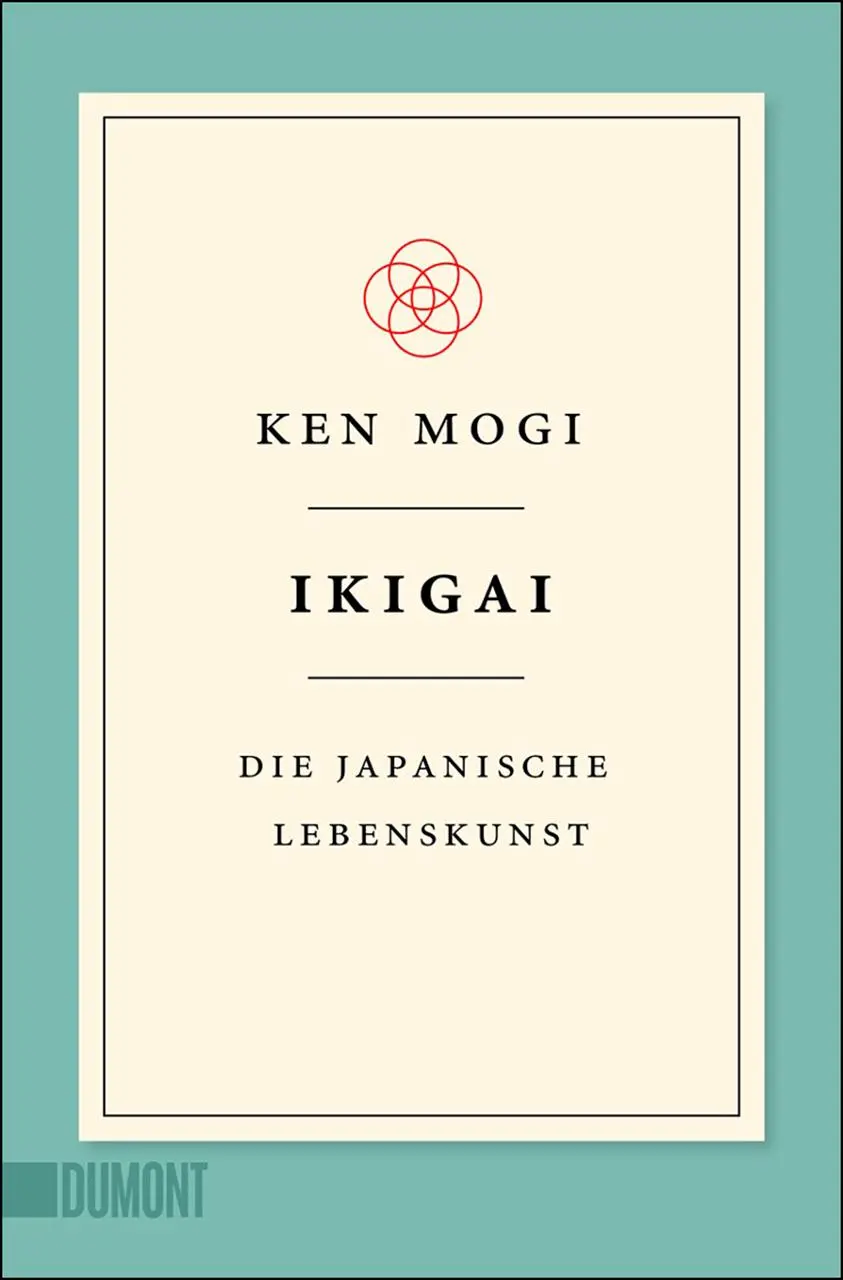 Cover: 9783832165161 | Ikigai | Die japanische Lebenskunst | Ken Mogi | Taschenbuch | 176 S.