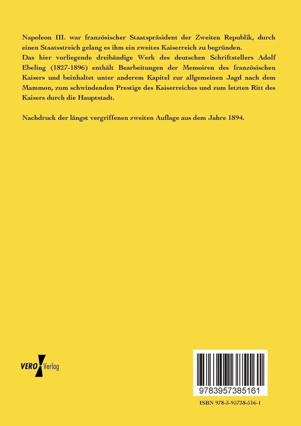Rückseite: 9783957385161 | Napoleon III. und sein Hof | Adolph Ebeling | Taschenbuch | 380 S.