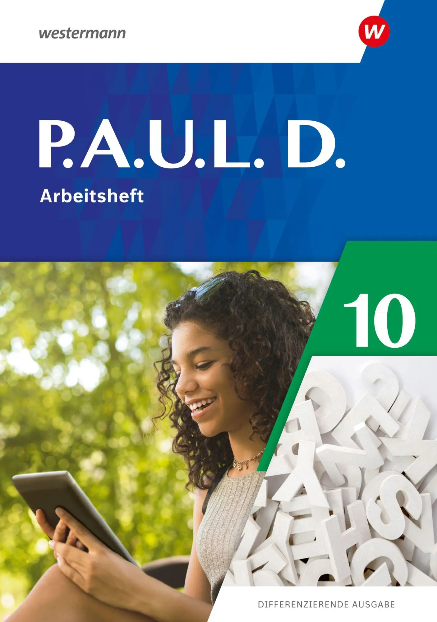 Cover: 9783141275261 | P.A.U.L. D. (Paul) 10. Arbeitsheft. Differenzierende Ausgabe | 96 S.
