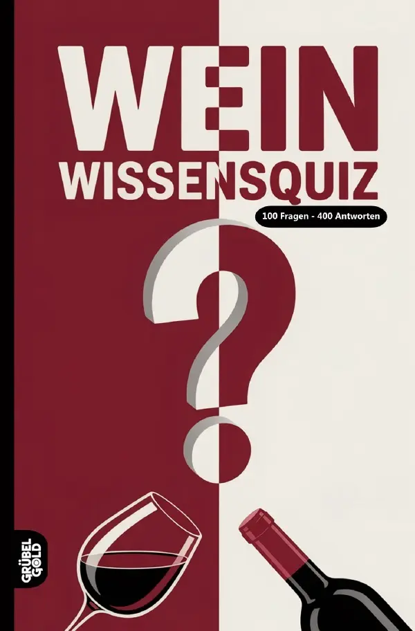 Cover: 9783565165261 | Wein Wissensquiz | Grübelgold Rätselhefte | Taschenbuch | 128 S.