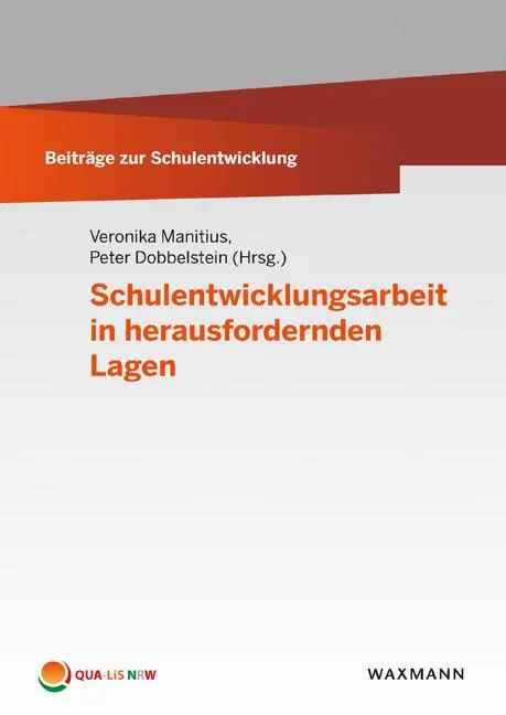 Cover: 9783830935261 | Schulentwicklungsarbeit in herausfordernden Lagen | Veronika Manitius