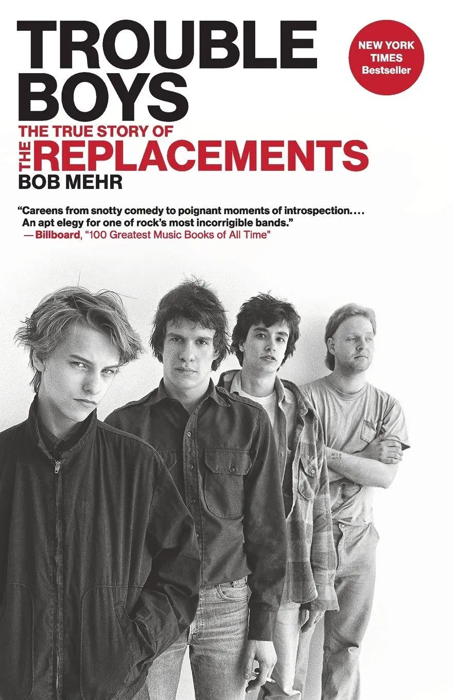 Cover: 9780306825361 | Trouble Boys | The True Story of the Replacements | Bob Mehr | Buch