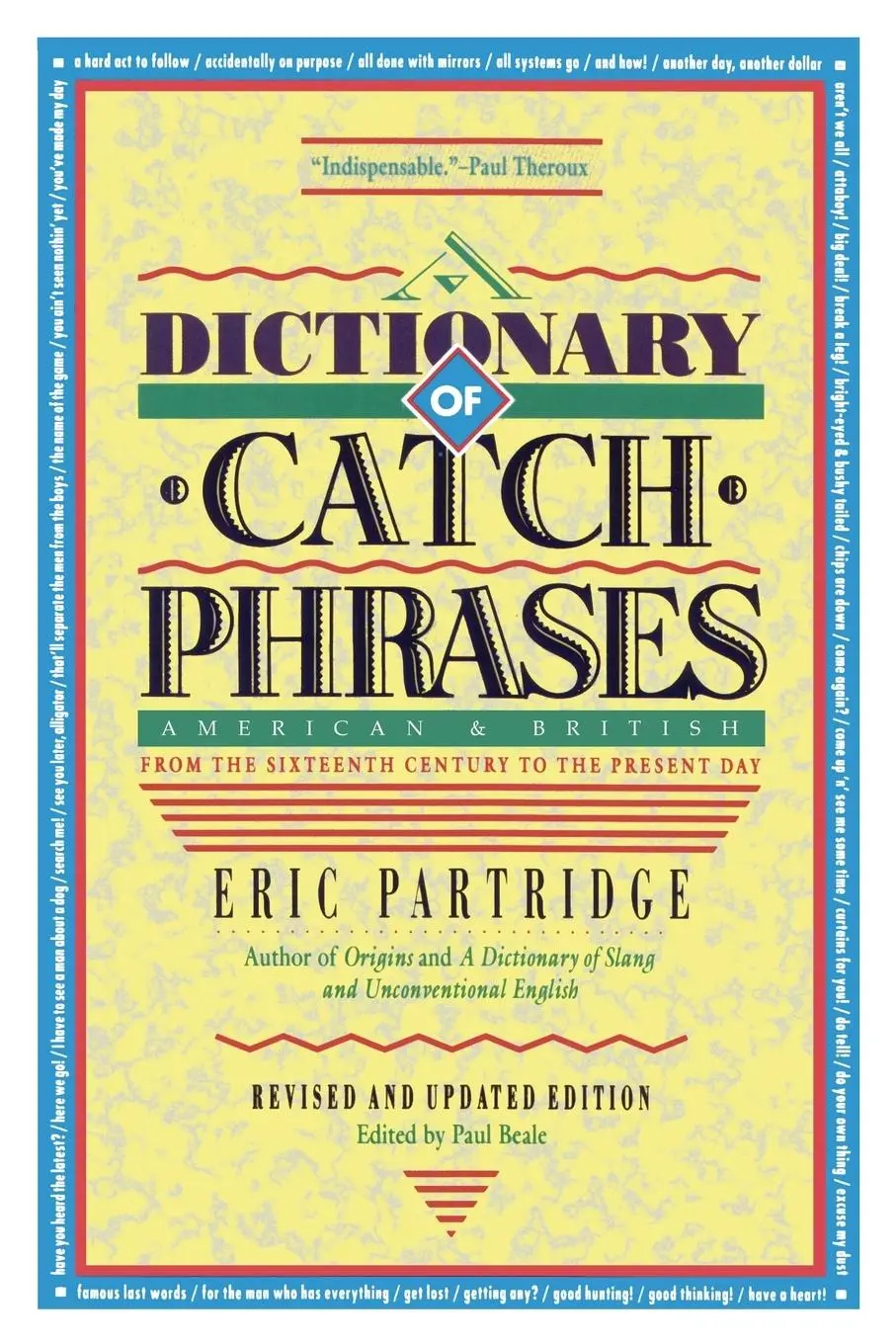 Cover: 9780812885361 | Dictionary of Catch Phrases | Eric Partridge | Taschenbuch | Englisch