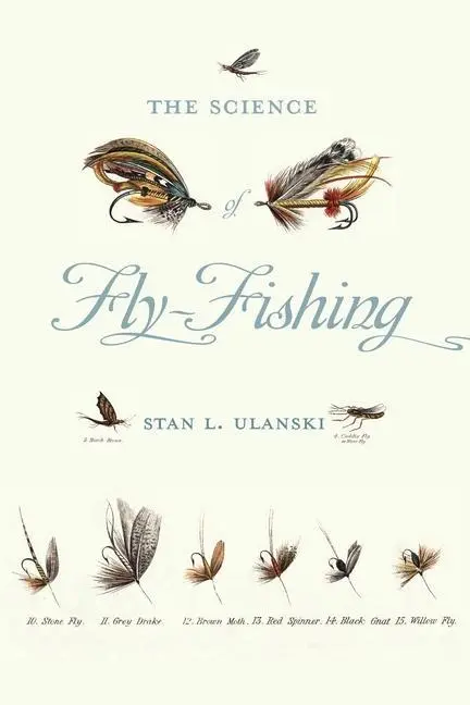 Cover: 9780813945361 | Science of Fly-Fishing | Stan L Ulanski | Taschenbuch | Englisch