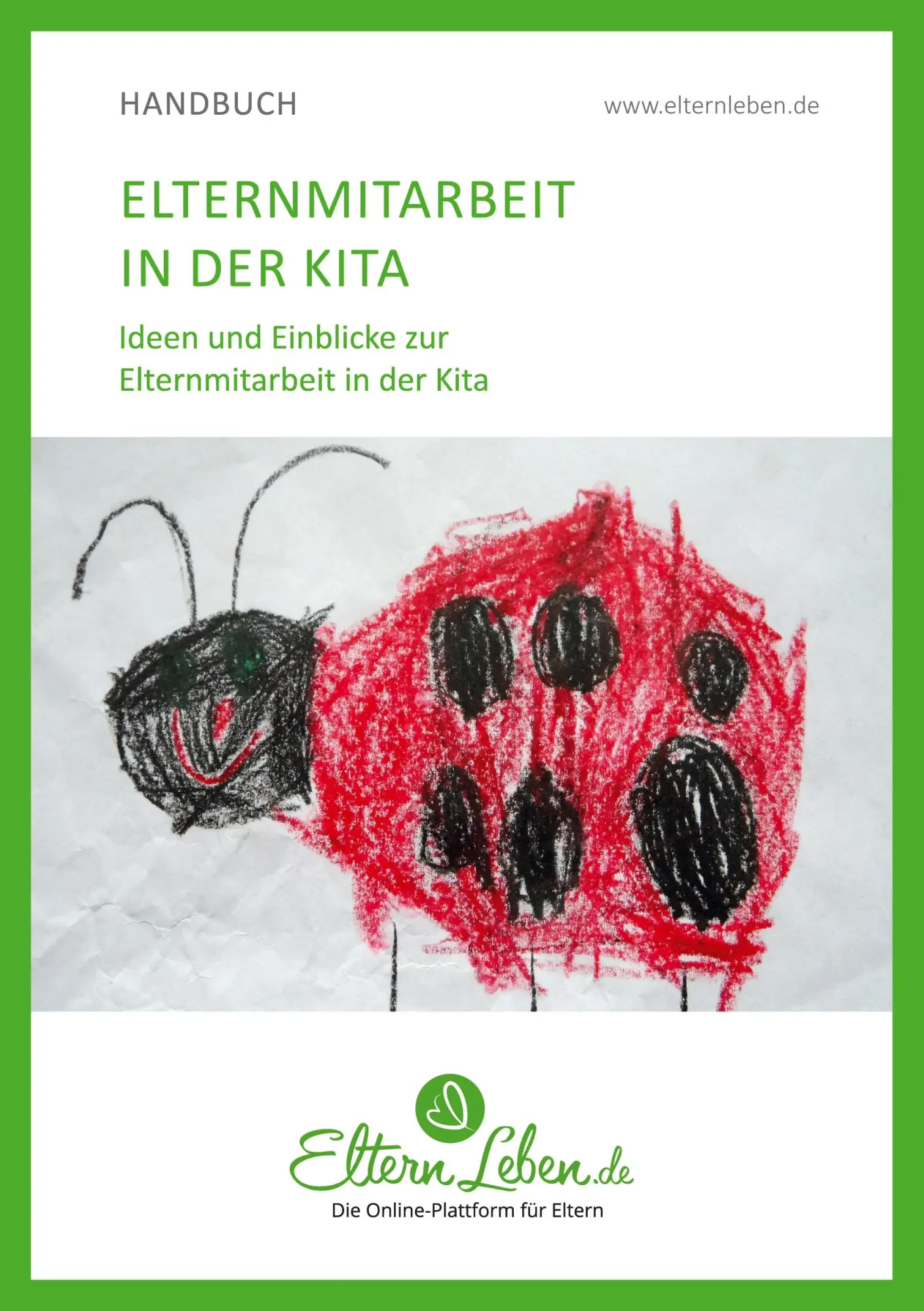 Cover: 9783347045361 | Elternmitarbeit in der Kita | ElternLeben. de | Taschenbuch | 44 S.
