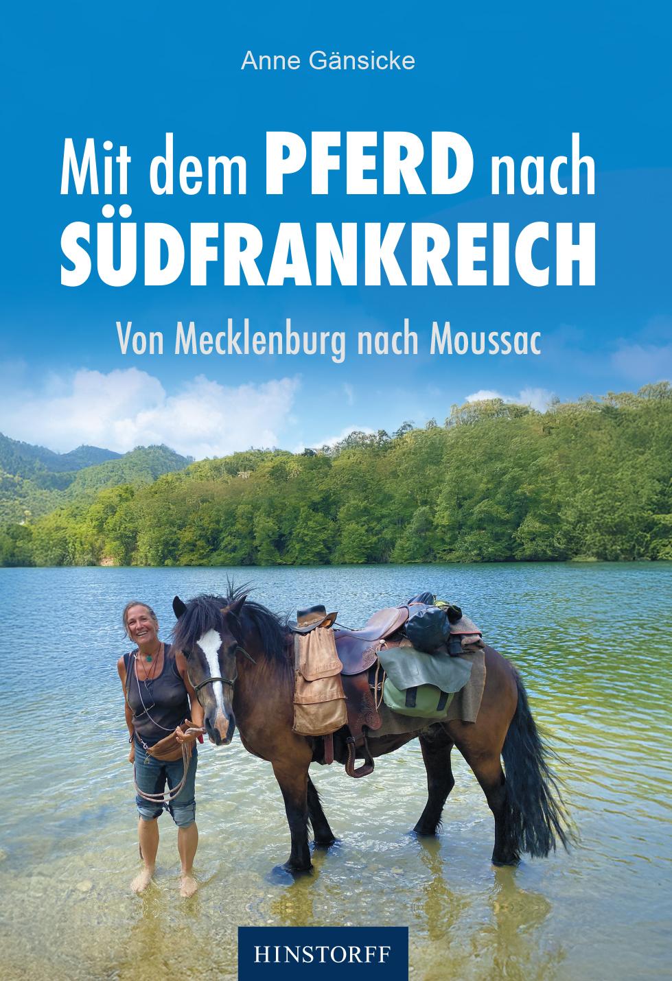 Cover: 9783356025361 | Von Mecklenburg nach Moussac | Anne Gänsicke | Taschenbuch | 270 S.