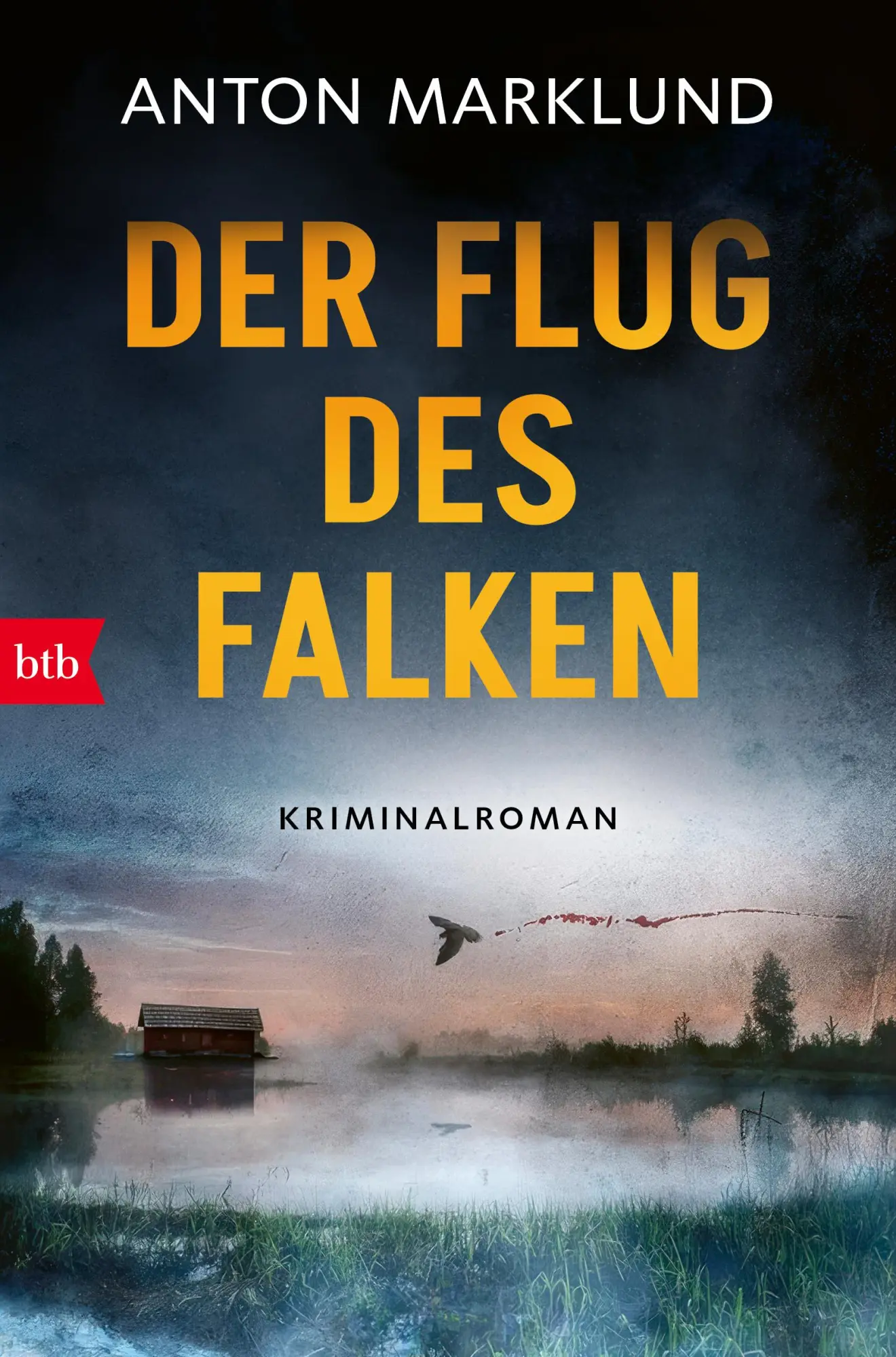 Cover: 9783442775361 | Der Flug des Falken | Kriminalroman | Anton Marklund | Taschenbuch