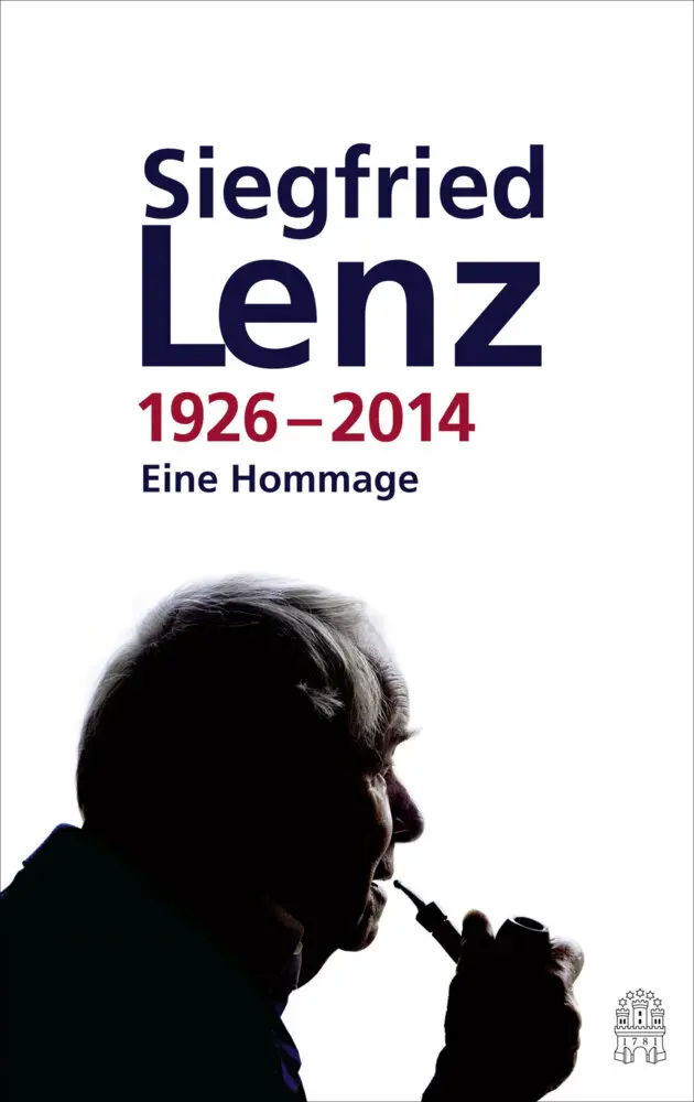 Cover: 9783455405361 | Siegfried Lenz 1926 - 2014 | Eine Hommage | Constanze Neumann (u. a.)
