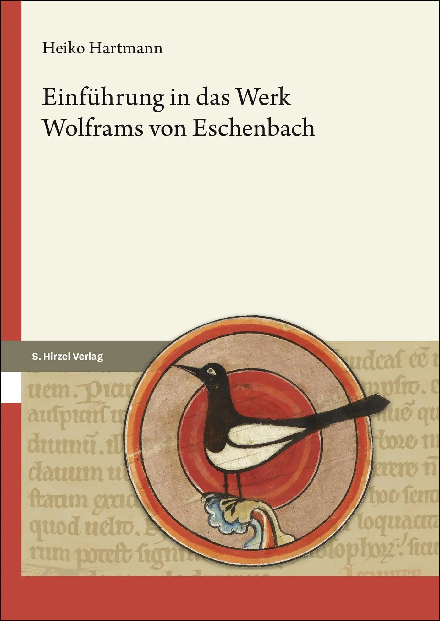 Cover: 9783777635361 | Einführung in das Werk Wolframs von Eschenbach | Heiko Hartmann | Buch