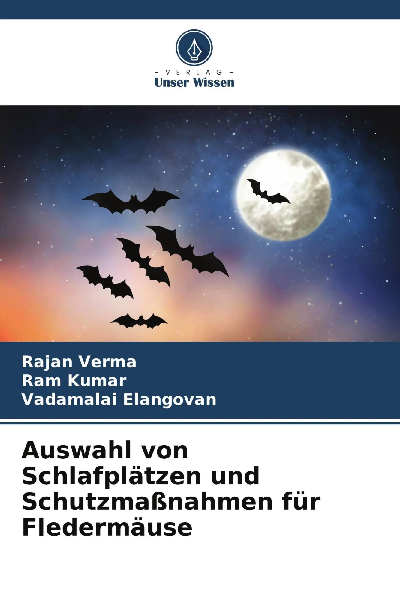 Cover: 9786136325361 | Auswahl von Schlafplätzen und Schutzmaßnahmen für Fledermäuse | Buch