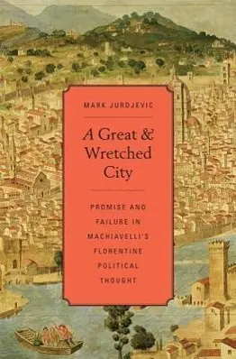Cover: 9780674725461 | Jurdjevic, M: Great and Wretched City - Promise and Failure | Buch