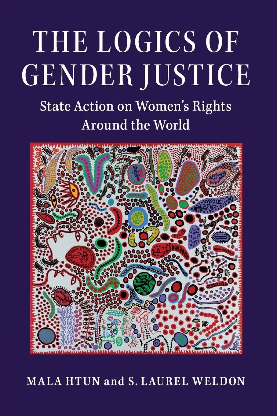 Cover: 9781108405461 | The Logics of Gender Justice | Mala Htun (u. a.) | Taschenbuch | 2019