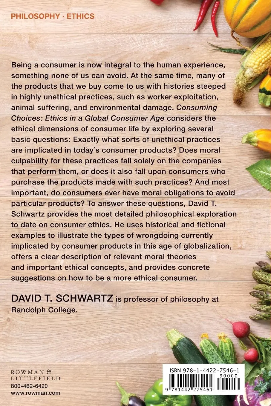 Rückseite: 9781442275461 | Consuming Choices | Ethics in a Global Consumer Age | Schwartz | Buch