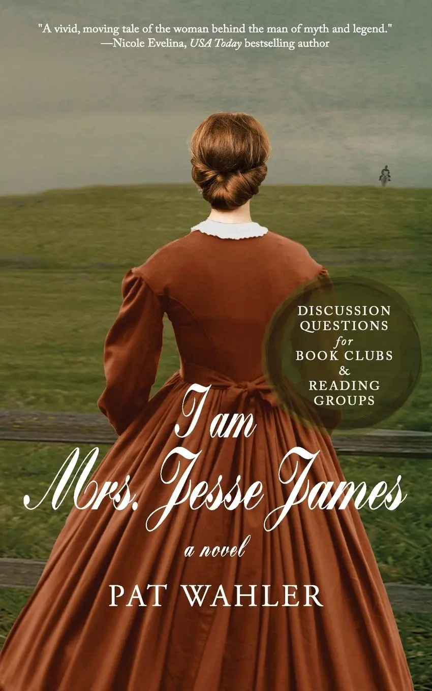 Cover: 9781943075461 | I am Mrs. Jesse James | Pat Wahler | Taschenbuch | Englisch | 2018