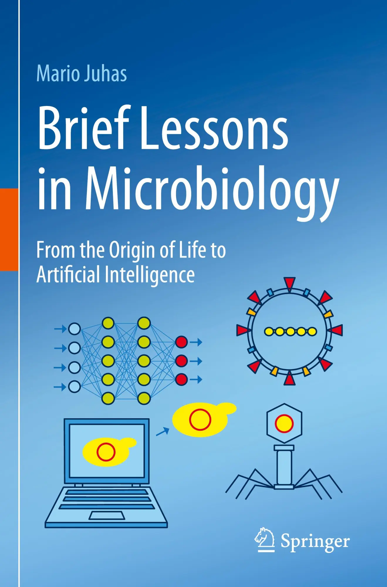 Cover: 9783031295461 | Brief Lessons in Microbiology | Mario Juhas | Taschenbuch | xv | 2024