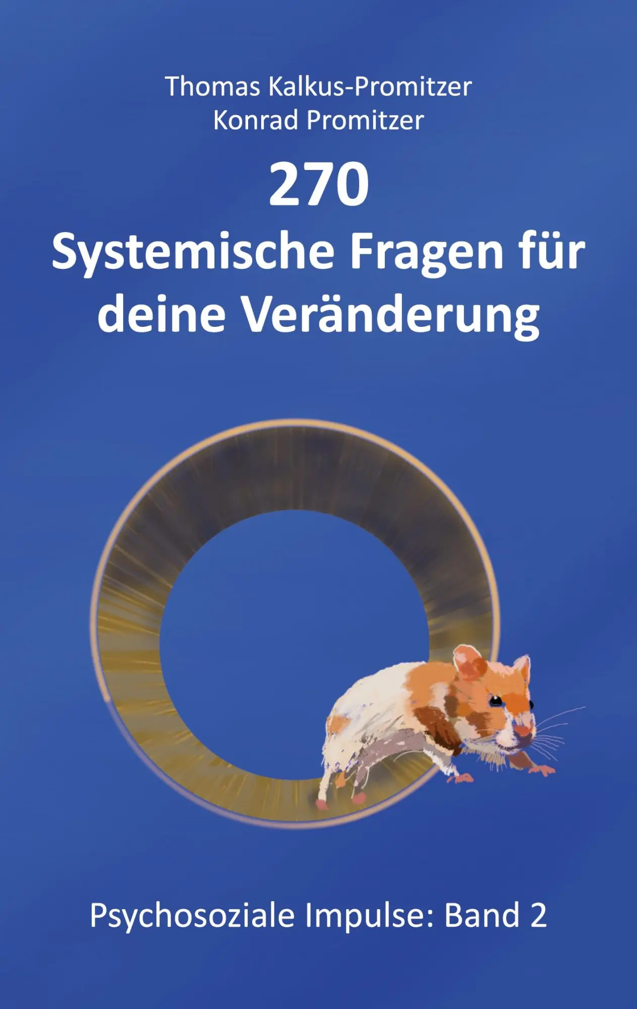 Cover: 9783819295461 | 270 Systemische Fragen für deine Veränderung | Taschenbuch | 116 S.