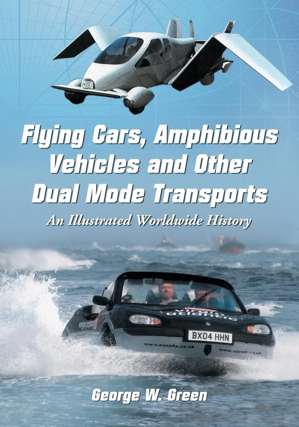 Cover: 9780786445561 | Flying Cars, Amphibious Vehicles and Other Dual Mode Transports | Buch