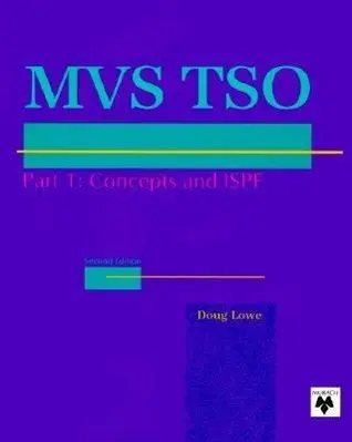 Cover: 9780911625561 | Murach's MVS TSO Concepts and ISPF, Part 1 | Doug Lowe | Taschenbuch